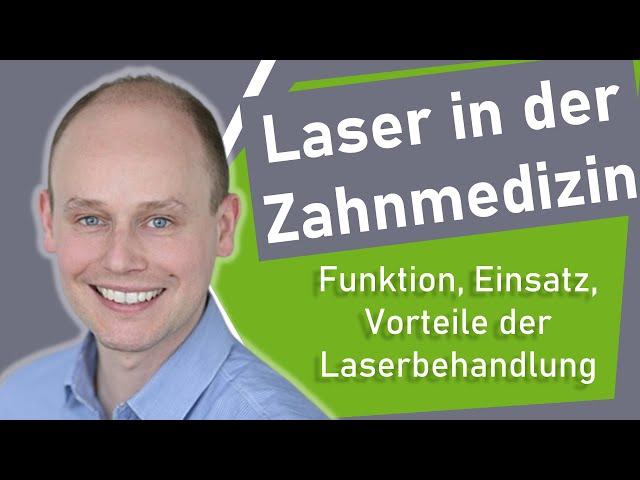 Laser in der Zahnmedizin: Funktion, Einsatz, Vorteile der Laserbehandlung | Dr. Jens-Uwe Gössel