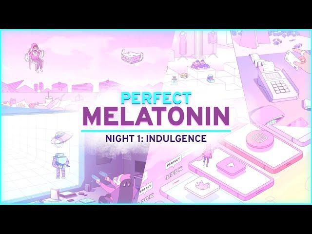 Melatonin Night 1 | PERFECT Scored + Hard Mode Walkthrough