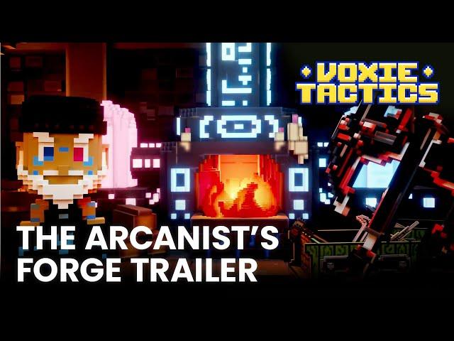 The Arcanist's Forge - Voxie Tactics