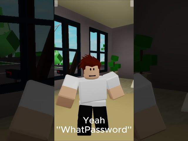 when you have a weird password  #roblox #shorts #memes