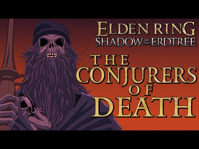Elden Ring Lore - The Conjurers of Death