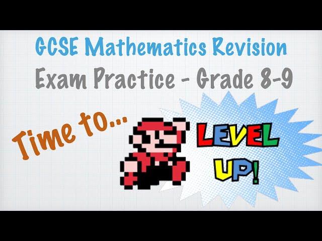 LEVEL UP - GCSE revision grades 8/9 challenging