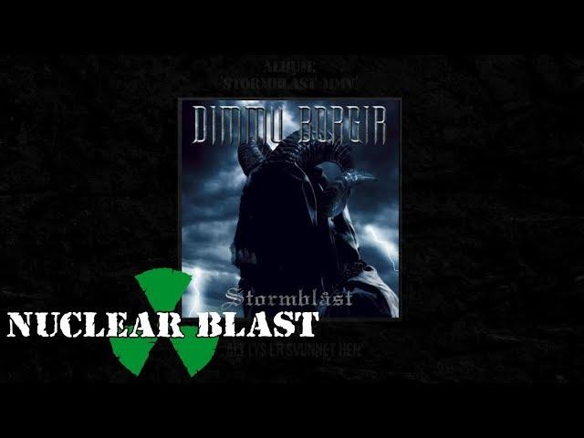 DIMMU BORGIR - Stormblåst MMV (OFFICIAL FULL ALBUM STREAM)