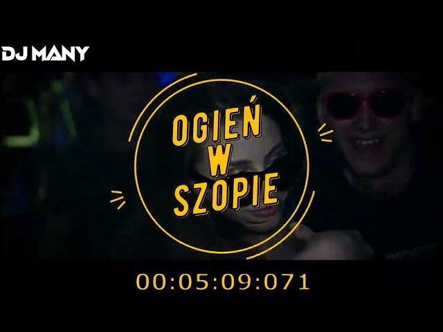 OGIEŃ W SZOPIE! VOL52.[POMPA/VIXA DO AUTA] 2024 ️@DJMANY_   ⬅️