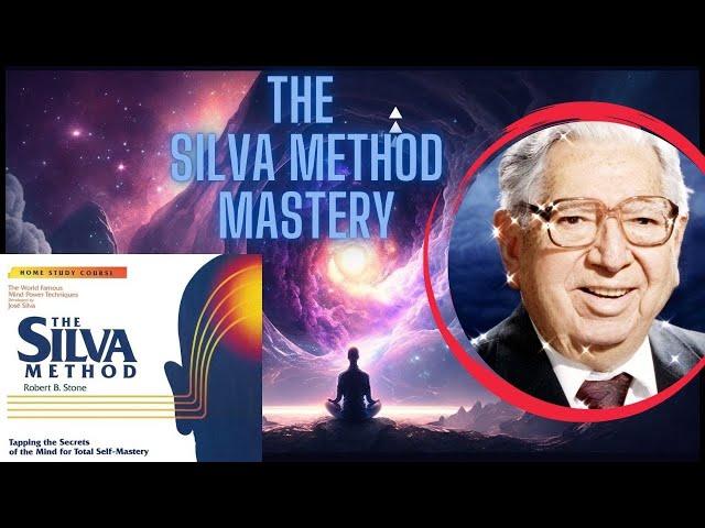 The Silva Method by Jose Silva