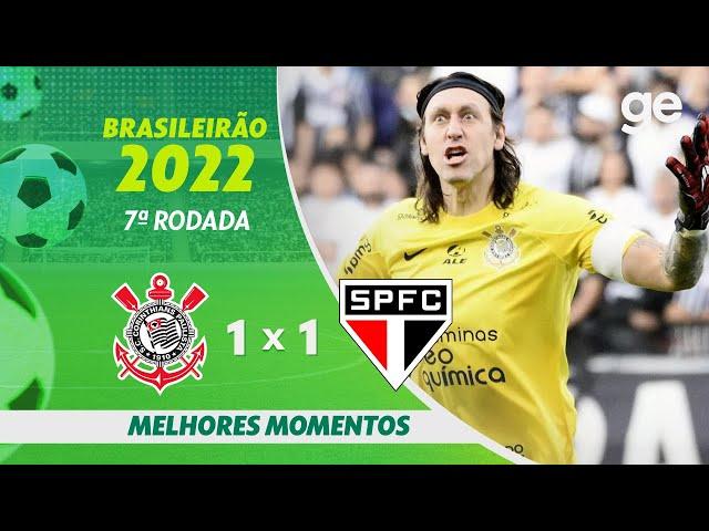 CORINTHIANS 1 X 1 SÃO PAULO | MELHORES MOMENTOS | 7ª RODADA BRASILEIRÃO 2022 | ge.globo