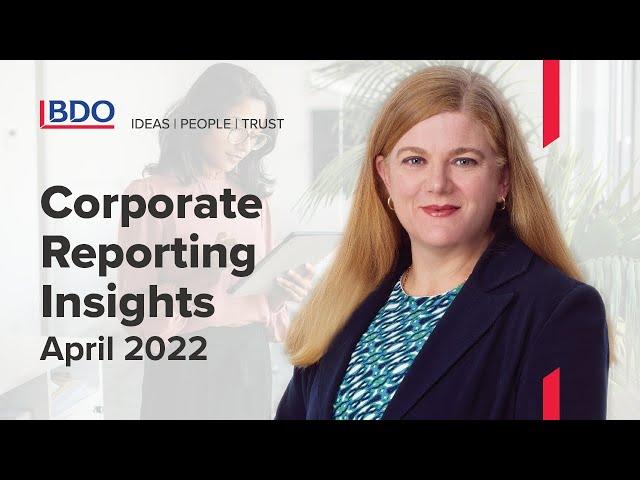 Corporate Reporting Insights - April 2022