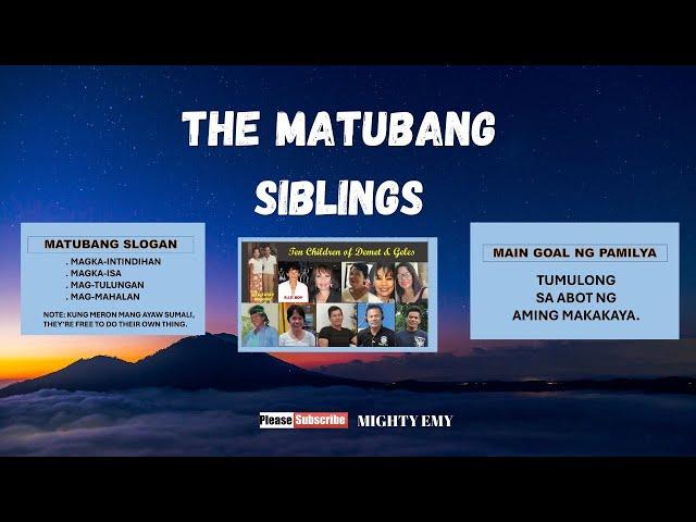 THE MATUBANG SIBLINGS | ANG KATANGIAN NG AMING PAMILYA | #VAL SANTOS MATUBANG