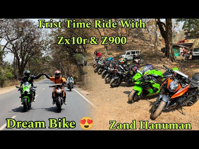 Motovlog with zand hanuman || Zx10r & Z900 Ke Sath Frist time Ride 