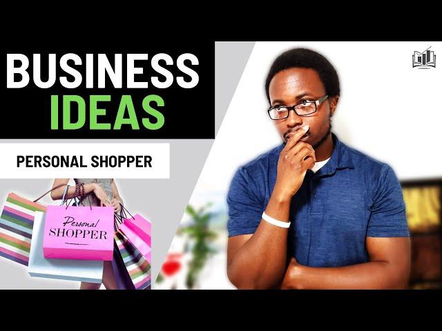 Make $192 per Day by Shopping for Others | New Business Ideas to Start Now [Personal Shopper]