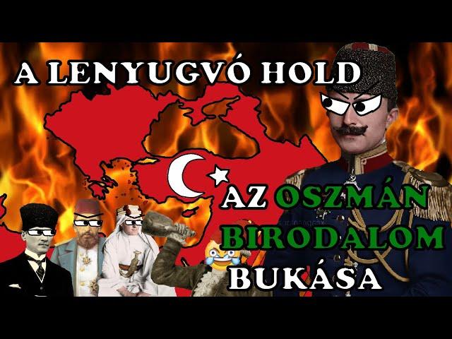 A lenyugvó Hold, az Oszmán Birodalom bukása