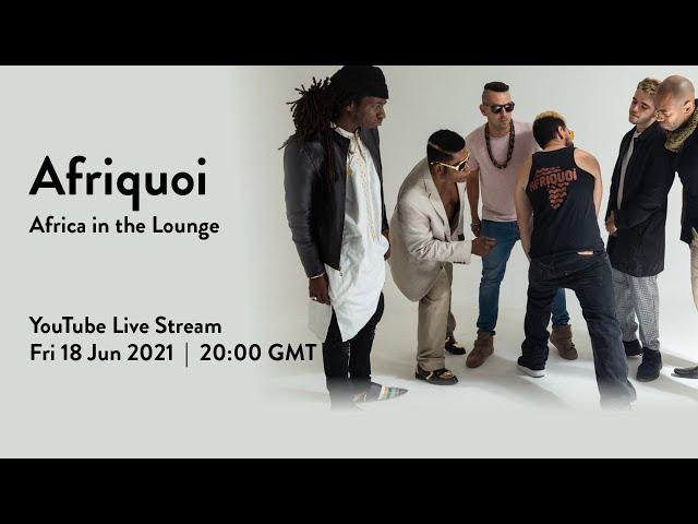 Africa in the Lounge feat. Afriquoi