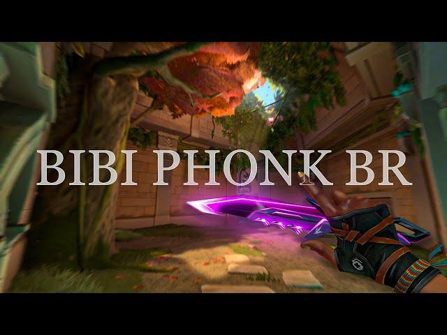 BIBI PHONK BR - Valorant