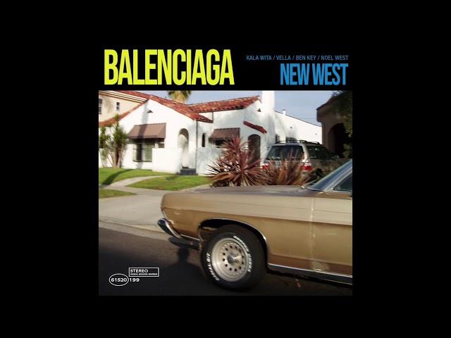 New West - Balenciaga