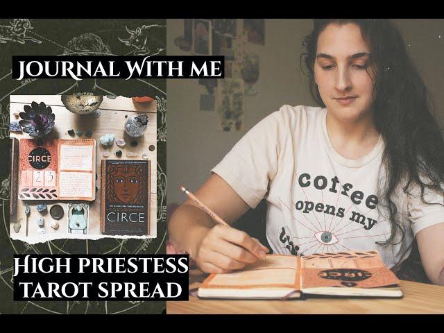 Journal With Me | Tarot Spread Inspired by Madeline Miller's "Circe"| High Priestess Tarot Spread