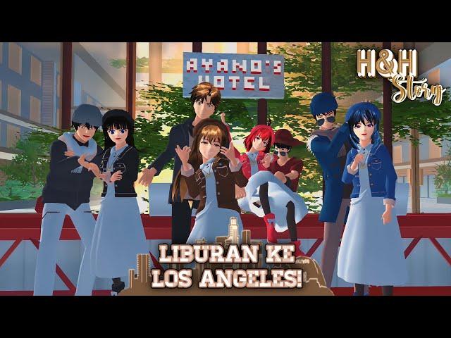 H&H Story #13 [Liburan Ke Los Angeles] || SAKURA SCHOOL SIMULATOR DRAMA