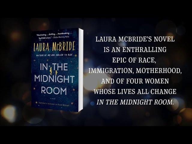 IN THE MIDNIGHT ROOM by Laura McBride | Official Book Trailer