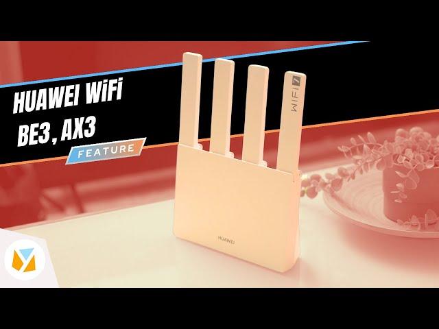 HUAWEI WIFI BE3, AX3 | Why You Need WiFi 6 and WiFi 7