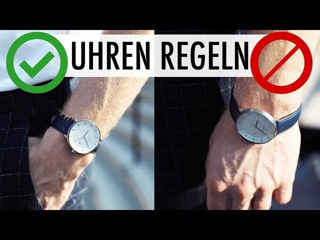 UHREN REGELN die JEDER MANN kennen MUSS! ● Männeruhren