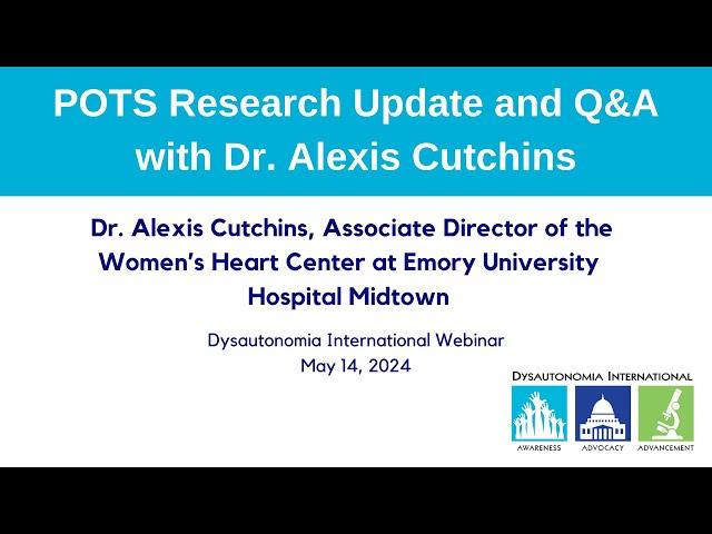 POTS Research Update and Q&A with Dr. Alexis Cutchins