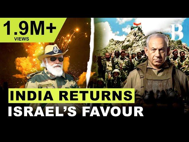 India Returns The Favour To Israel | Briefly Explained