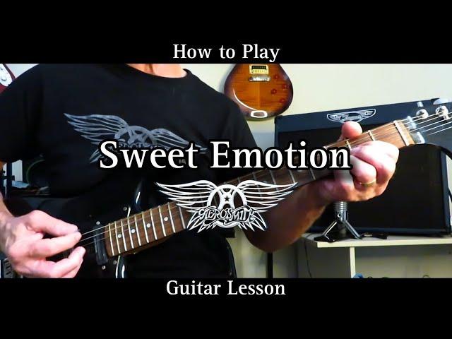 How to Play SWEET EMOTION  - Aerosmith.  Guitar Lesson.