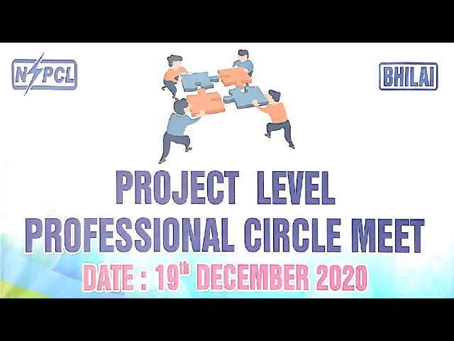 PROJECT LEVEL PROFESSIONAL CIRCLE MEET 19-12-2020 - NSPCL BHILAI