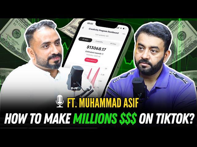 How to Make Millions from TikTok in Pakistan? | Ft. Muhammad Asif | Podcast# 97 | TDP