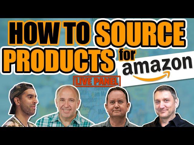 Sourcing Products from China for Amazon FBA | Live Panel 