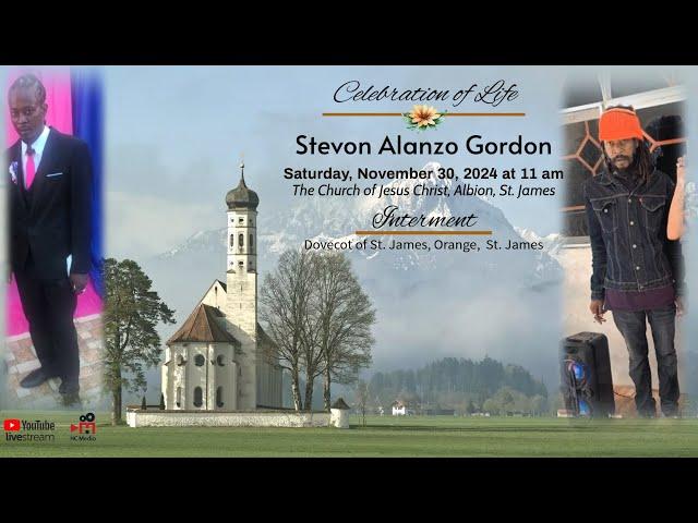 Celebrating the life of Stevon Alanzo Gordon