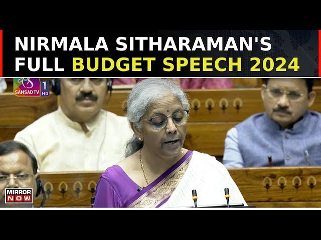 Nirmala Sitharaman's Full Budget Speech In Parliament | Monsoon Session 2024 | Union Budget 2024