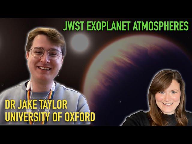 In conversation with Dr Jake Taylor | JWST's study of exoplanet atmospheres