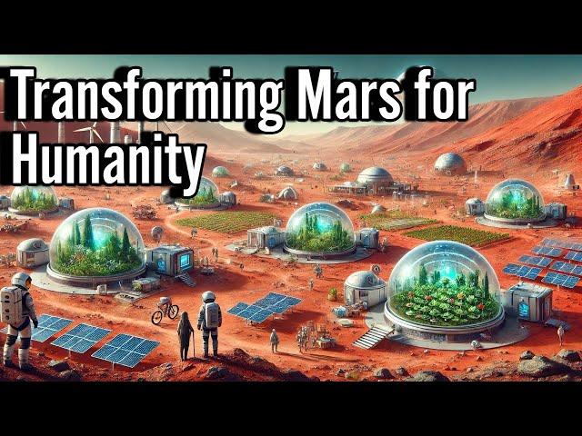 Transforming Mars into Earth 2.0 : Colonizing the Red Planet for Humanity"