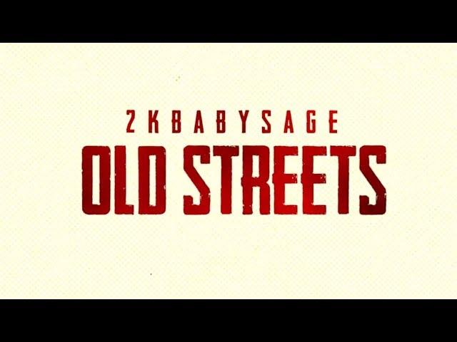 2KBABY - Old Streets (Lyrics)