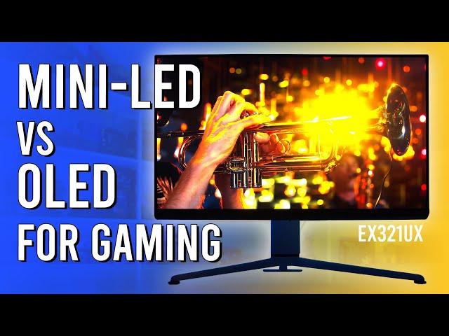 4K Mini-LED LCD vs 4K OLED, What Should You Buy? - BenQ Mobiuz EX321UX Review