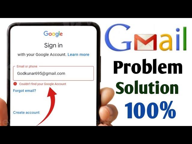 couldn't find your google account || how to find your google account if you've signed into google