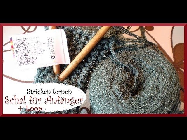 stricken lernen: SCHAL und  LOOP für Anfänger