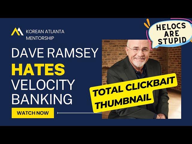 Dave Ramsey HATES Velocity Banking