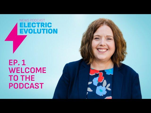 Introduction to Electric Evolution with Liz Allan