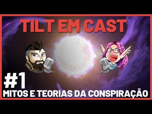 TILT EM CAST #1 - MITOS E TEORIAS DA CONSPIRAÇÃO EM WORLD OF WARCRAFT