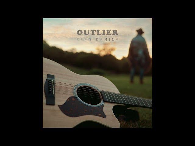 Reed Deming - Outlier (Audio)