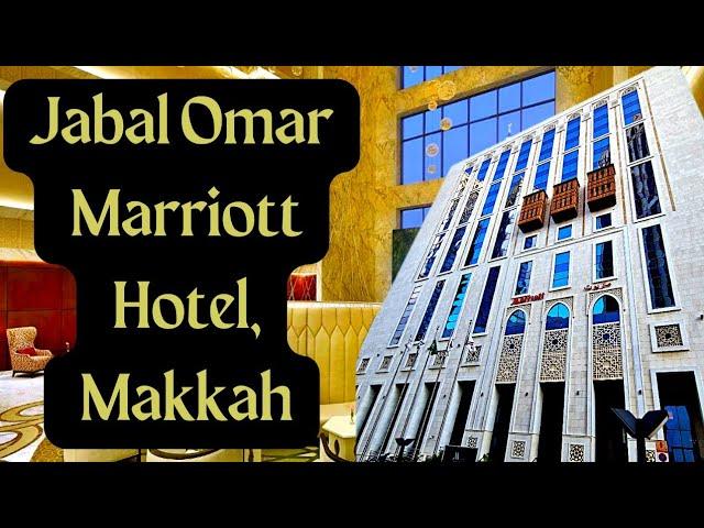 5 Star Hotel In Makkah Near Haram  | Jabal Omar Marriott Hotel Tour Saudi Arabia 