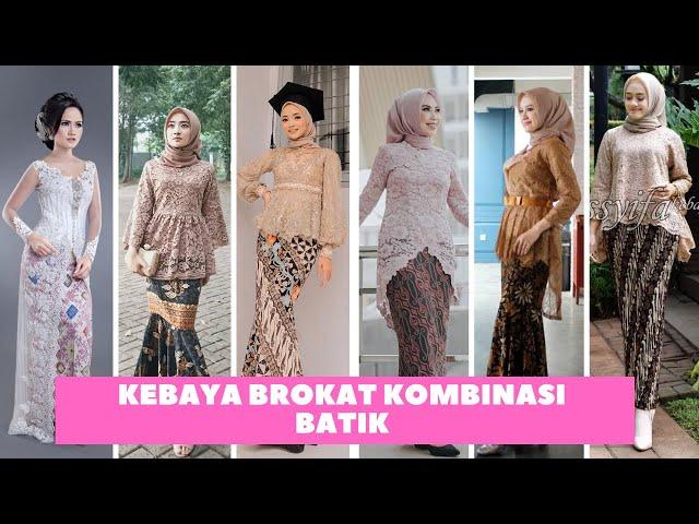 Model Kebaya Brokat Batik Kombinasi Terbaru