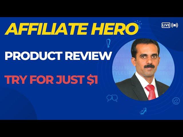 AFFILIATE HERO REVIEW 2022 - PRODUCT REVIEW OF AFFILIATE HERO