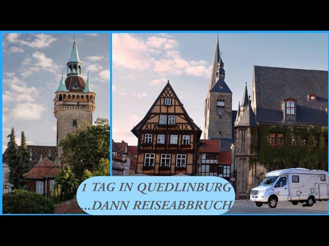 Mit dem Wohnmobil nach Quedlinburg - Abbruch der Reise - ESP Probleme