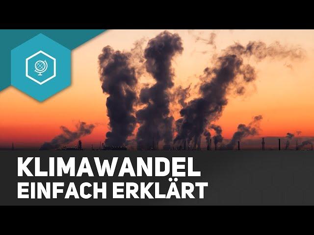 Klimawandel - einfach erklärt