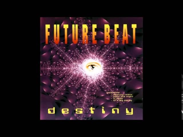 Future Beat: Destiny (Full Album)