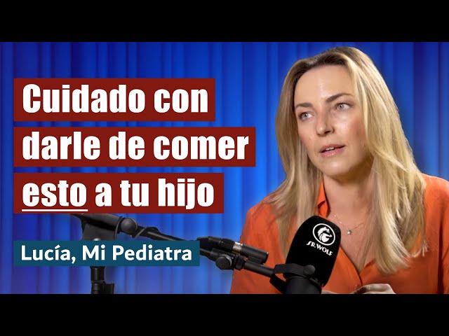 Experta en Pediatría: Cómo Tener un Hijo Sano y que No Enferme Nunca | Lucía mi Pediatra