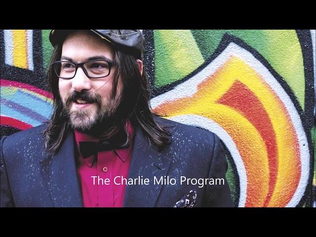 The Charlie Milo Program #35 featuring Brian Morse Jr, Dylan Tilton, Dan Cusson