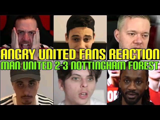 ANGRY  UNITED FANS REACTION TO MAN UNITED 2-3 NOTTINGHAM FOREST | FANS CHANNEL